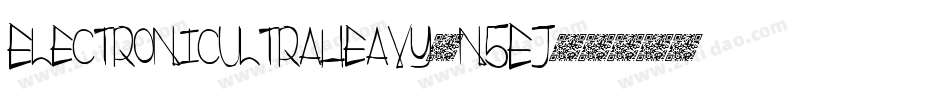 ElectronicUltraheavy-n5EJ字体转换