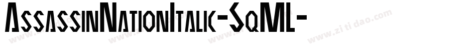 AssassinNationItalic-5qML字体转换