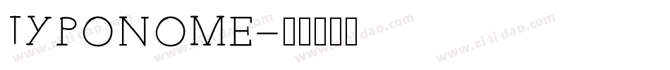 TYPONOME字体转换
