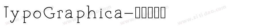 TypoGraphica字体转换