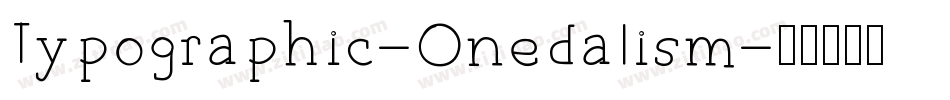Typographic-Onedalism字体转换