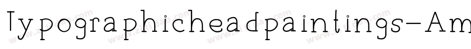 Typographicheadpaintings-AmrM字体转换