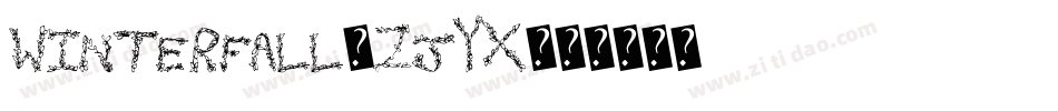 WinterFall-Zjyx字体转换