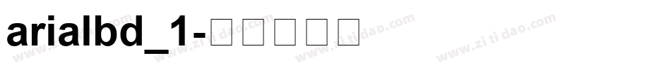 arialbd_1字体转换
