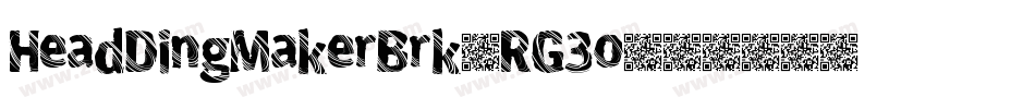 HeadDingMakerBrk-RG3o字体转换