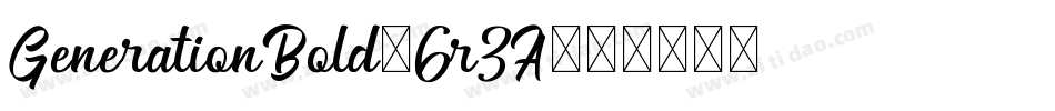 GenerationBold-6r3A字体转换