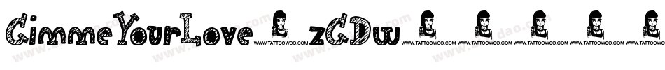 GimmeYourLove-zGDw字体转换