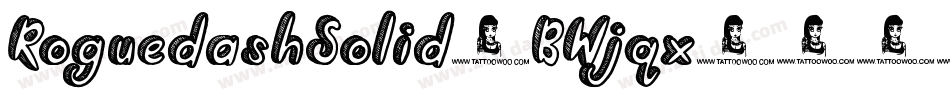 RoguedashSolid-BWjqx字体转换