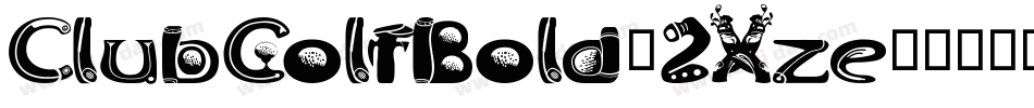 ClubGolfBold-2Xze字体转换