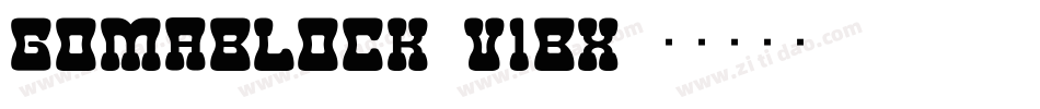 GomaBlock-V1Bx字体转换