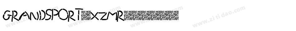 GrandSport-xzMR字体转换