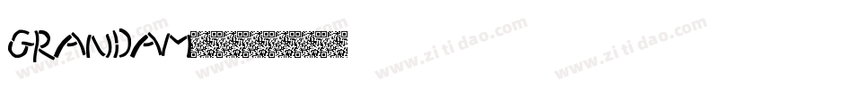 Grandam字体转换