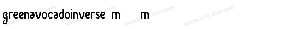 GreenAvocadoInverse-m71m字体转换