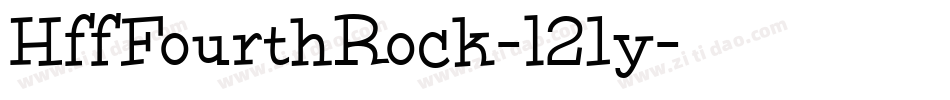 HffFourthRock-l21y字体转换
