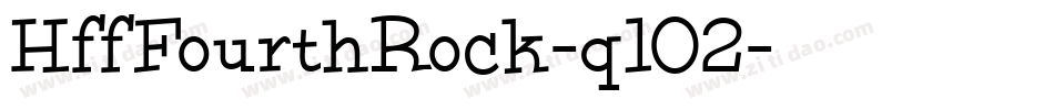 HffFourthRock-q102字体转换