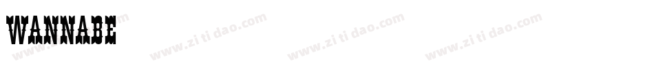 Wannabe字体转换