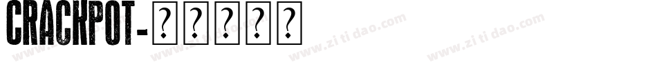 Crackpot字体转换