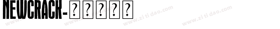 NEWCRACK字体转换
