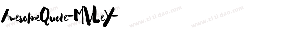 AwesomeQuote-MVLeY字体转换