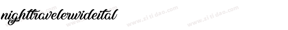 nighttravelerwideital字体转换