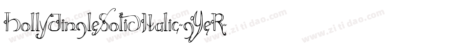 HollyJingleSolidItalic-gYeR字体转换 HollyJingleSolidItalic-gYeR字体转换