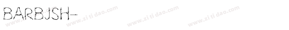 BARBJSH字体转换