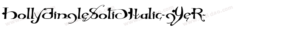 HollyJingleSolidItalic-gYeR字体转换 HollyJingleSolidItalic-gYeR字体转换