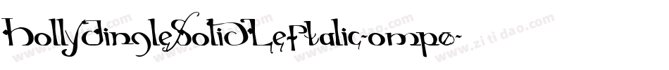 HollyJingleSolidLeftalic-omp0字体转换