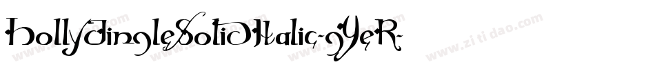 HollyJingleSolidItalic-gYeR字体转换 HollyJingleSolidItalic-gYeR字体转换