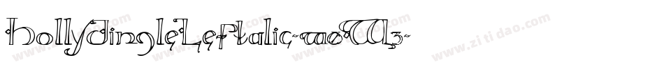 HollyJingleLeftalic-w0W3字体转换