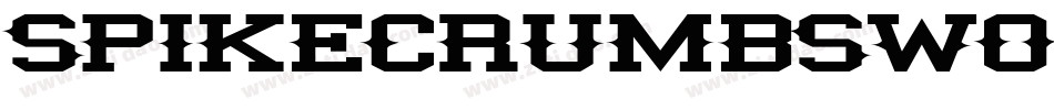 SpikeCrumbSwollen-3VL字体转换