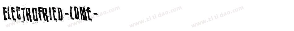 Electrofried-lDMe字体转换