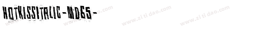 HotKissItalic-md65字体转换 HotKissItalic-md65字体转换