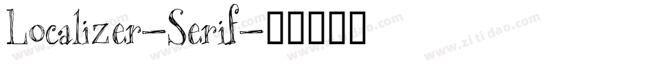Localizer-Serif字体转换