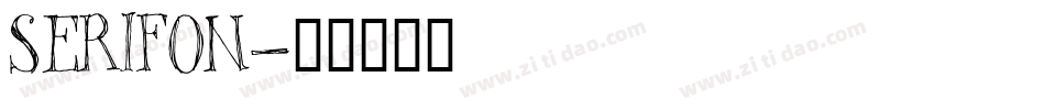 SERIFON字体转换