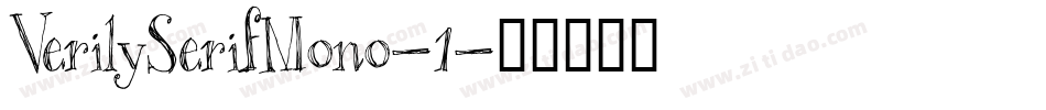 VerilySerifMono-1字体转换