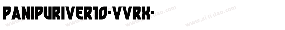 PanipuriVer10-VVrx字体转换