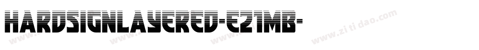 HardsignLayered-eZ1MB字体转换