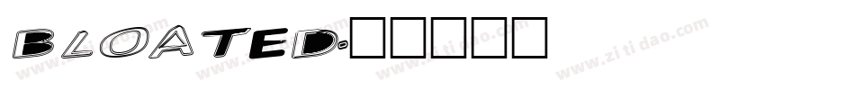 bloated字体转换