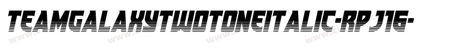 TeamGalaxyTwotoneItalic-RpJ16字体转换