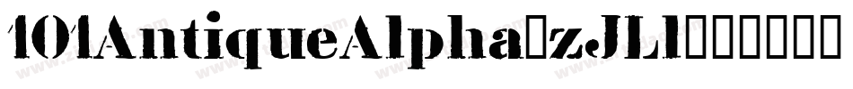 101AntiqueAlpha-zJLl字体转换
