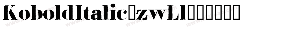 KoboldItalic-zwLl字体转换