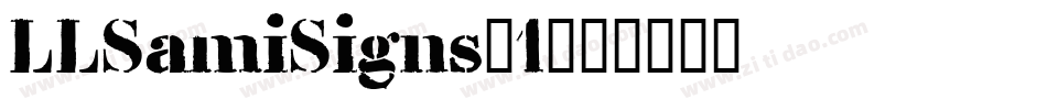 LLSamiSigns-1字体转换