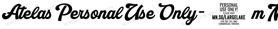 AtelasPersonalUseOnly-7mMA字体转换