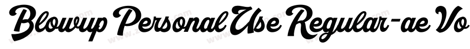 BlowupPersonalUseRegular-aeVo字体转换 BlowupPersonalUseRegular-aeVo字体转换
