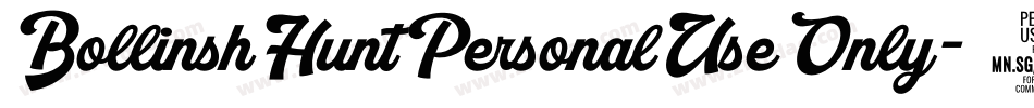 BollinshHuntPersonalUseOnly-1GP9Z字体转换