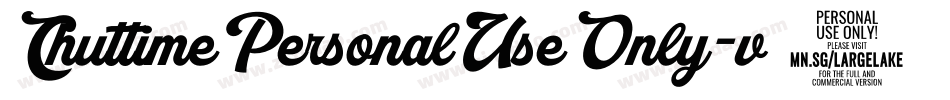 ChuttimePersonalUseOnly-v63E字体转换