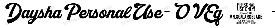 DayshaPersonalUse-OVEq6字体转换