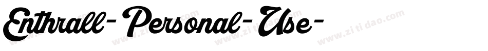 Enthrall-Personal-Use字体转换