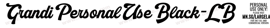 GrandiPersonalUseBlack-LB53字体转换 GrandiPersonalUseBlack-LB53字体转换
